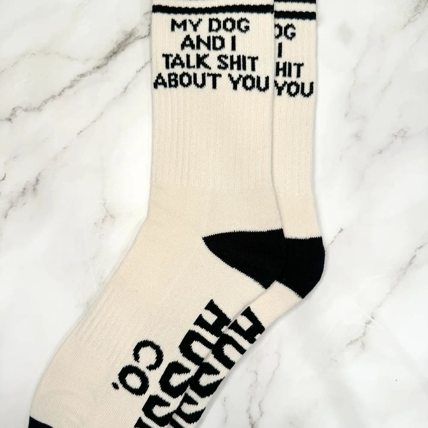 My Dog & I Talk Sh*T About You Socks image 1